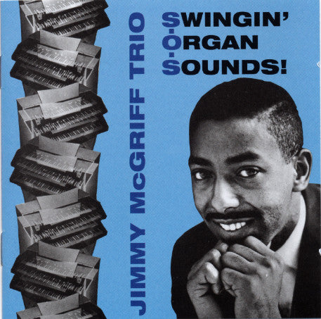 Album art for Jimmy McGriff Trio - Swingin' Organ Sounds!