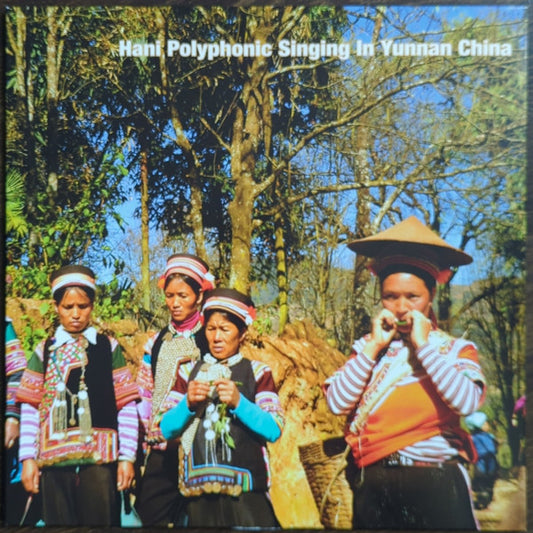 Album art for Various - Hani Polyphonic Singing in Yunnan China