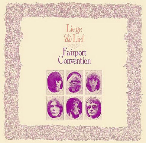 Album art for Fairport Convention - Liege & Lief