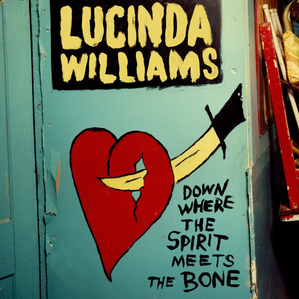 Album art for Lucinda Williams - Down Where The Spirit Meets The Bone