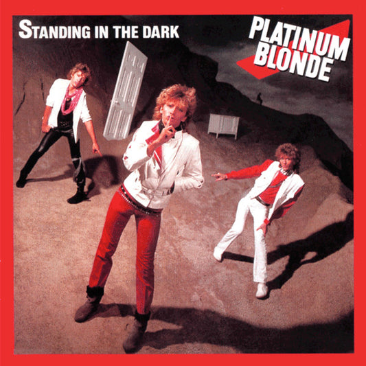 Album art for Platinum Blonde - Standing In The Dark