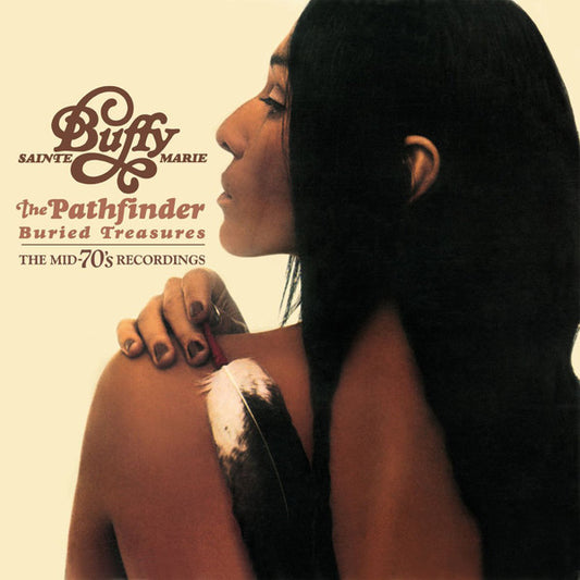 Album art for Buffy Sainte-Marie - The Pathfinder - Buried Treasures - The Mid-70's Recordings
