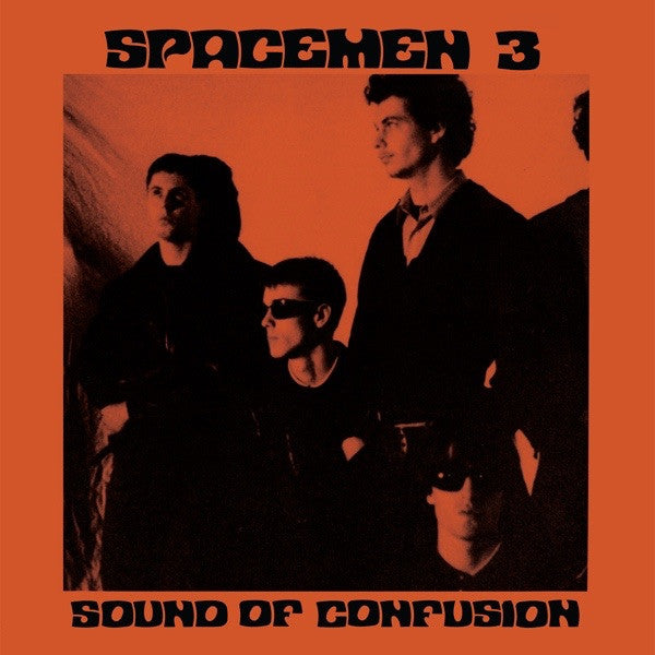 Album art for Spacemen 3 - Sound Of Confusion