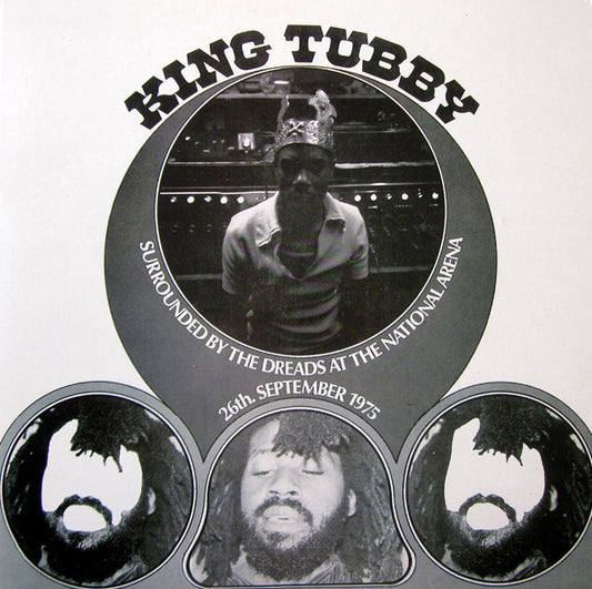 Album art for King Tubby - Surrounded By The Dreads At The National Arena 26th. September 1975