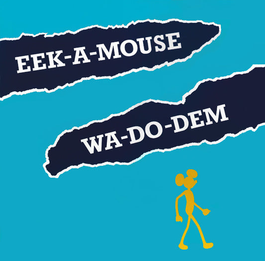 Album art for Eek-A-Mouse - Wa-Do-Dem