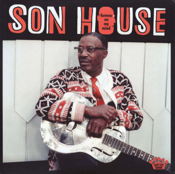Album art for Son House - Forever On My Mind