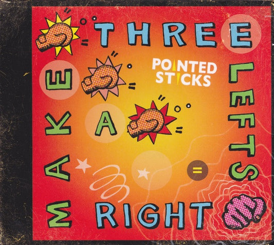 Album art for The Pointed Sticks - Three Lefts Make A Right