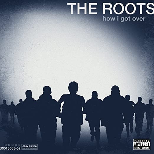 Album art for The Roots - How I Got Over