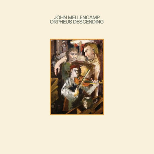 Album art for John Cougar Mellencamp - Orpheus Descending