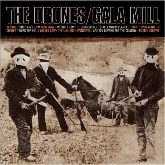 Album art for The Drones - Gala Mill