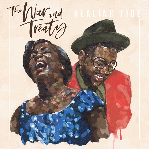 Album art for The War and Treaty - Healing Tide