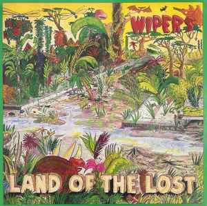 Album art for Wipers - Land Of The Lost