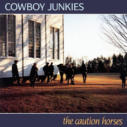Album art for Cowboy Junkies - The Caution Horses