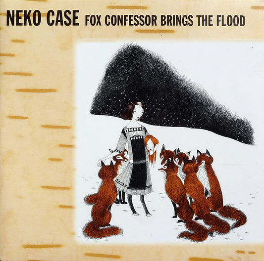 Album art for Neko Case - Fox Confessor Brings The Flood