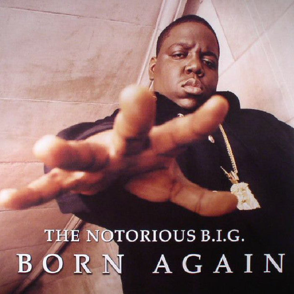 Album art for Notorious B.I.G. - Born Again