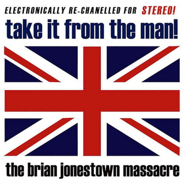 Album art for The Brian Jonestown Massacre - Take It From The Man!