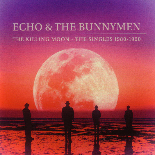 Album art for Echo & The Bunnymen - The Killing Moon - The Singles 1980 - 1990