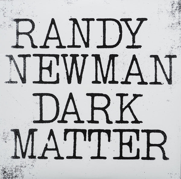 Album art for Randy Newman - Dark Matter