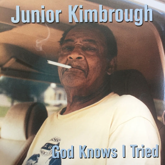 Album art for Junior Kimbrough - God Knows I Tried