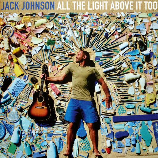 Album art for Jack Johnson - All The Light Above It Too