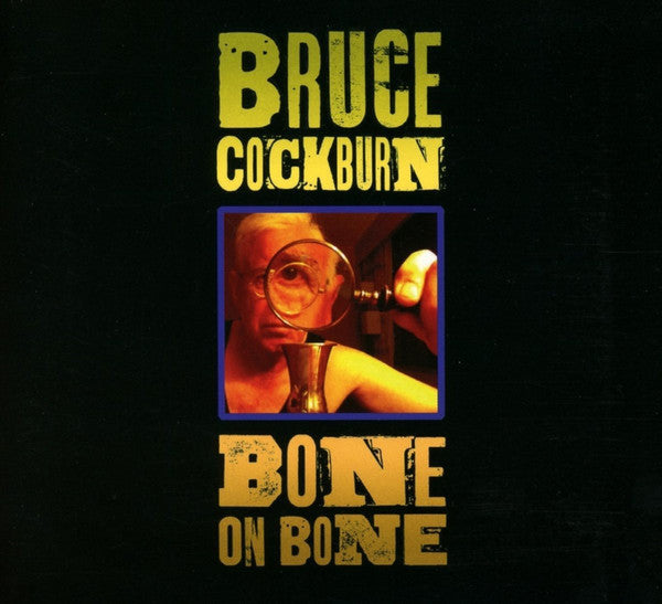 Album art for Bruce Cockburn - Bone On Bone