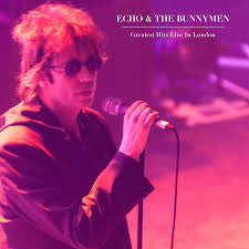 Album art for Echo & The Bunnymen - Greatest Hits Live In London