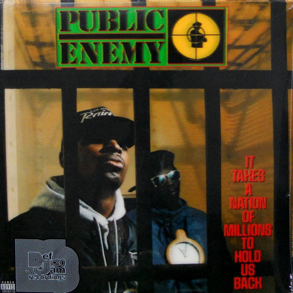 Album art for Public Enemy - It Takes A Nation Of Millions To Hold Us Back
