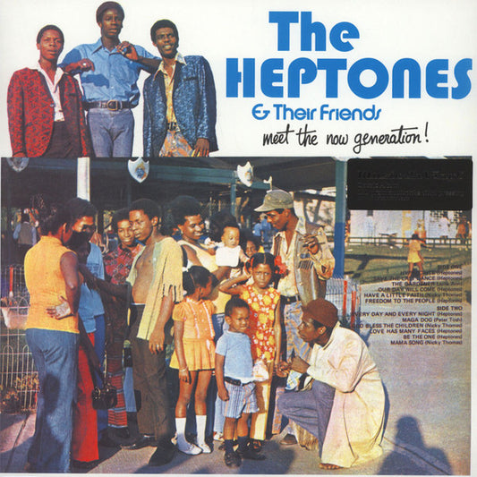 Album art for Various - The Heptones & Their Friends - Meet The Now Generation!