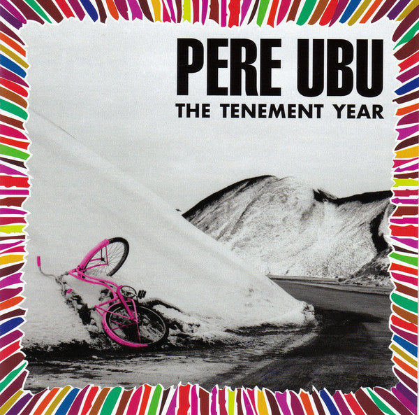 Album art for Pere Ubu - The Tenement Year [Remastered & Expanded]