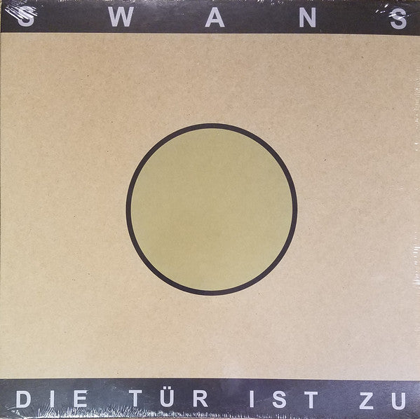 Album art for Swans - Die Tür Ist Zu