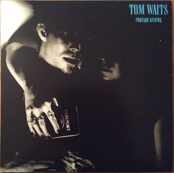 Album art for Tom Waits - Foreign Affairs