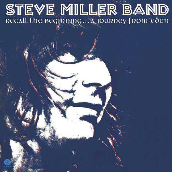 Album art for Steve Miller Band - Recall The Beginning... A Journey From Eden