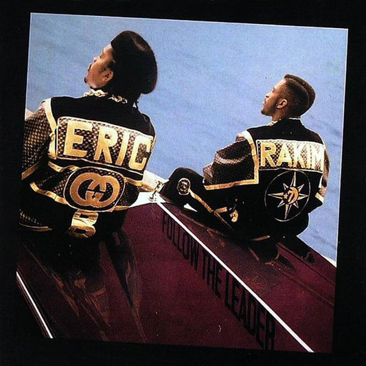 Album art for Eric B. & Rakim - Follow The Leader