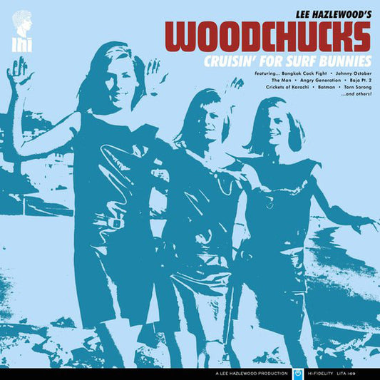 Album art for Lee Hazlewood's Woodchucks - Cruisin' For Surf Bunnies