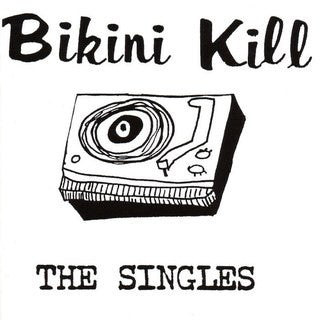 Album art for Bikini Kill - The Singles