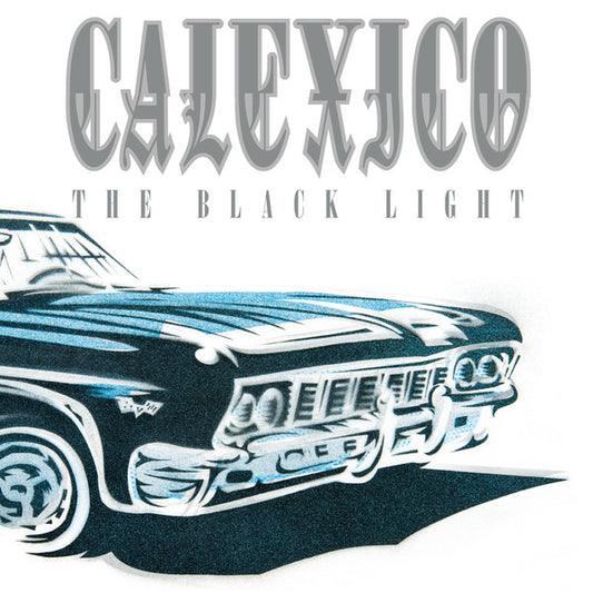 Album art for Calexico - The Black Light