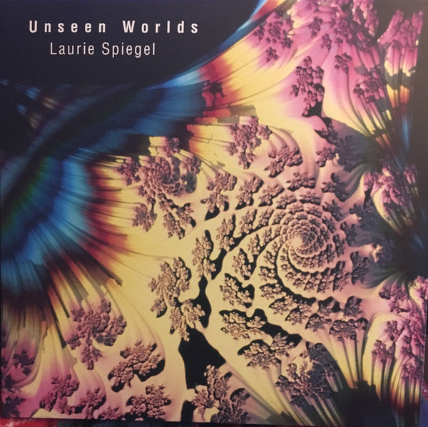Album art for Laurie Spiegel - Unseen Worlds