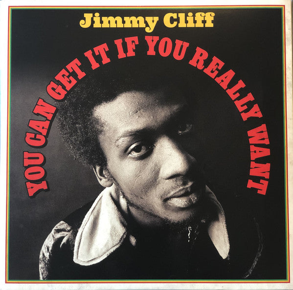 Album art for Jimmy Cliff - You Can Get it if You Really Want 