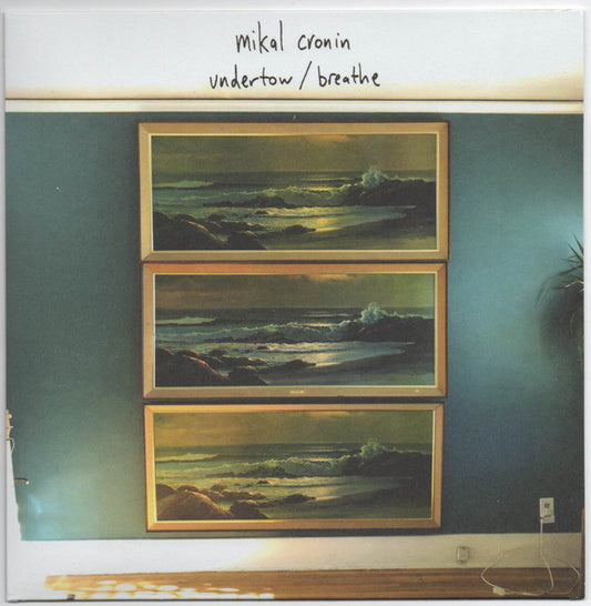 Album art for Mikal Cronin - Undertow / Breathe