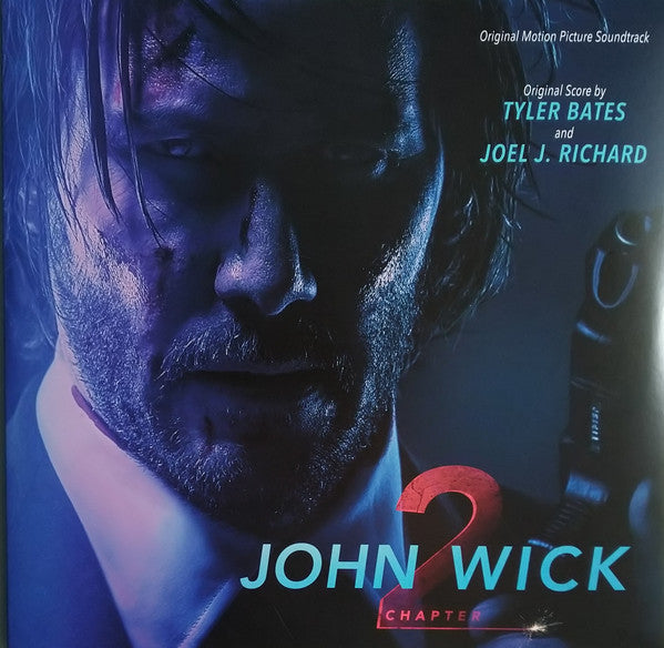 Album art for Tyler Bates - John Wick: Chapter 2 (Original Motion Picture Soundtrack)