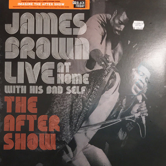 Album art for James Brown - Live At Home With His Bad Self—The After Show
