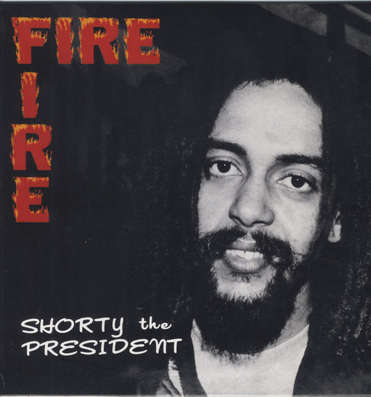 Album art for Shorty The President - Fire Fire