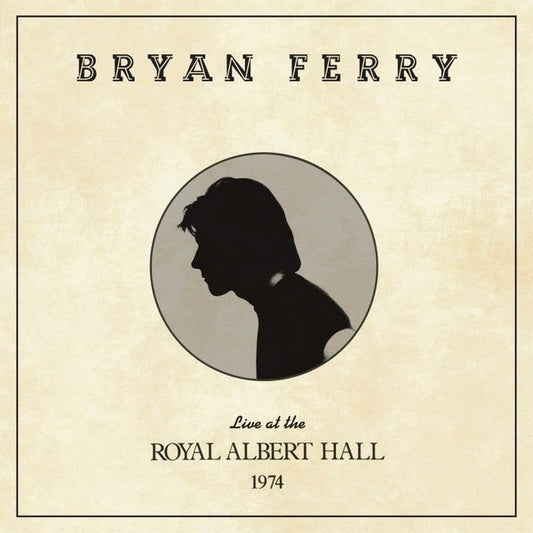 Album art for Bryan Ferry - Live At The Royal Albert Hall 1974
