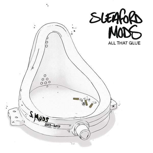 Album art for Sleaford Mods - All That Glue