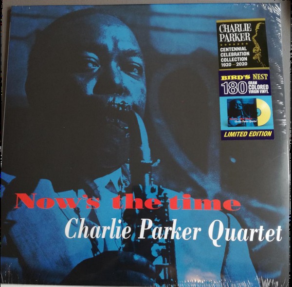 Album art for The Charlie Parker Quartet - Now's The Time