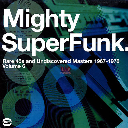 Album art for Various - Mighty SuperFunk. Rare 45s And Undiscovered Masters 1967-1978 (Volume 6)