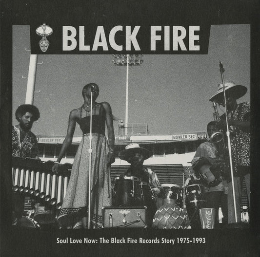 Album art for Various - Soul Love Now: The Black Fire Records Story 1975-1993