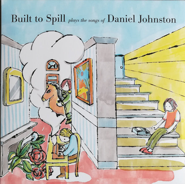 Album art for Built to Spill -  Built To Spill Plays The Songs Of Daniel Johnston