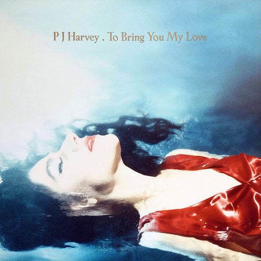 Album art for PJ Harvey - To Bring You My Love