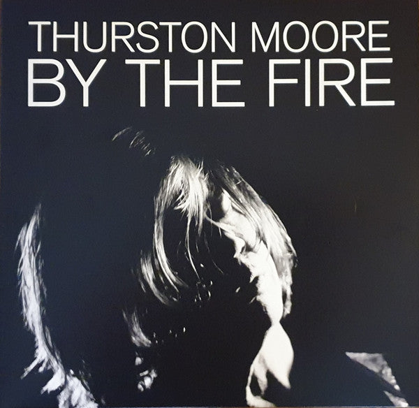Album art for Thurston Moore - By The Fire